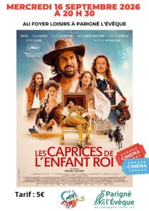 Affiche pour le film Cineambul prévu pour le 16 septembre 2026. Visionnage de Les Caprices de l'Enfant Roi
